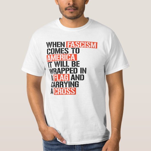 Als fascisme naar Amerika komt T-shirt (Voorkant)