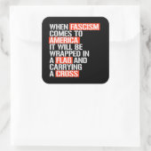 Als fascisme naar Amerika komt Vierkante Sticker (Tas)
