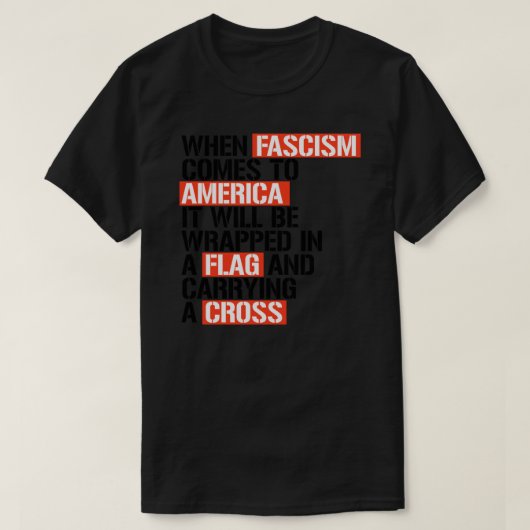 Als fascisme op de Amerikaanse Sticker aankomt T-shirt (Design voorkant)