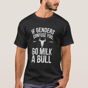 Als Geslachten Je in Verwarring Brengen Ga Dan Een T-shirt