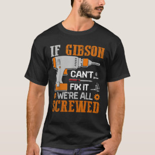 Als GIBSON het niet kan repareren, zijn we allemaa T-shirt