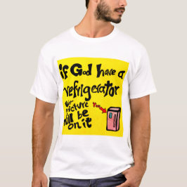als God een koelkast-shirt heeft T-shirt