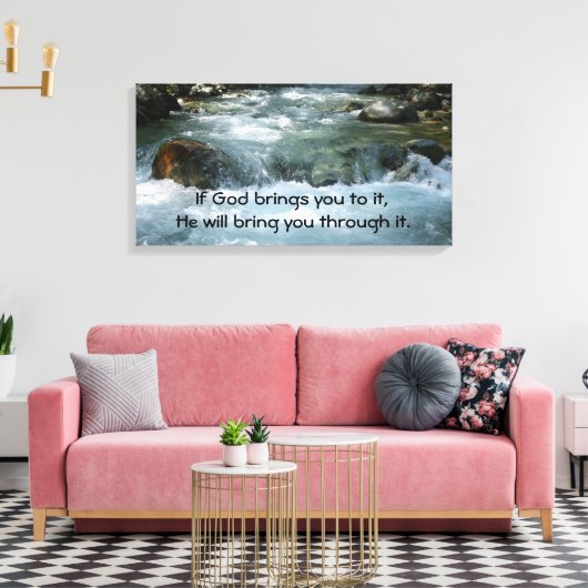 Als God je er aan onderwerpt Citote met River Canvas Afdruk (Insitu (Woonkamer))