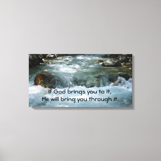 Als God je er aan onderwerpt Citote met River Canvas Afdruk (Voorkant)