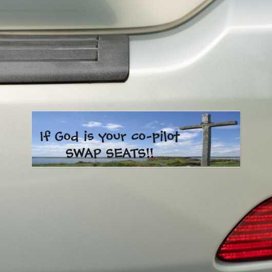 Als God je mede-piloot-SWAP SEATS is. Bumpersticker (Op auto)