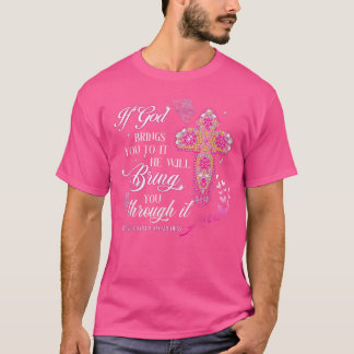 Als God je naar het borstkankerbewustzijn brengt.. T-shirt