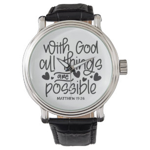 Als God voor ons is, wie kan er dan tegen ons zijn Horloge