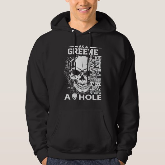 Als GREENE heb ik maar 3 of 4 mensen ontmoet.. 300 Hoodie (Voorkant)
