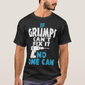 Als Grumps het niet kunnen oplossen T-shirt (Voorkant)