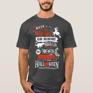 Als Heksen Rijden En Zwarte Kat Halloween T-shirt