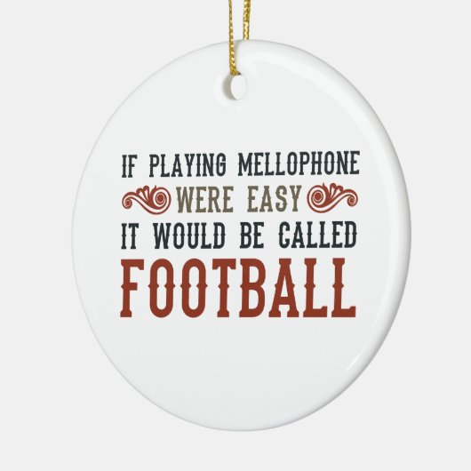 Als het afspelen van Mellophone gemakkelijk was Keramisch Ornament (Links)