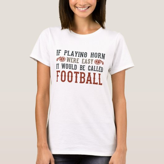 Als het afspelen van paarden gemakkelijk is t-shirt (Voorkant)