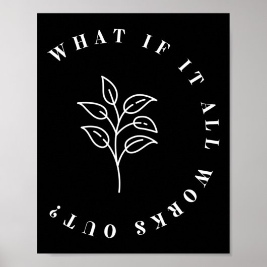 Als het allemaal lukt Floral Quote1 Poster (Voorkant)