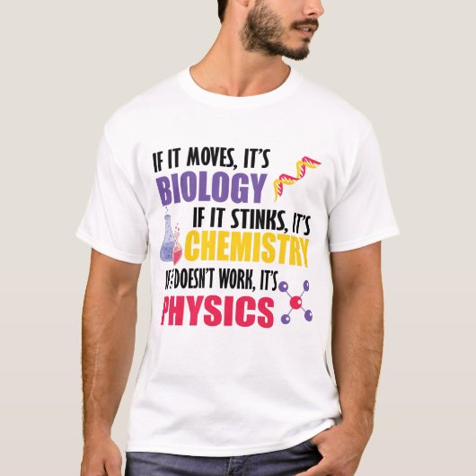 Als het beweegt is het biologie t-shirt (Voorkant)