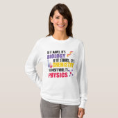 Als het beweegt is het biologie t-shirt (Voorkant volledig)