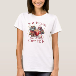 Als het boeken en pyjama's impliceert... t-shirt