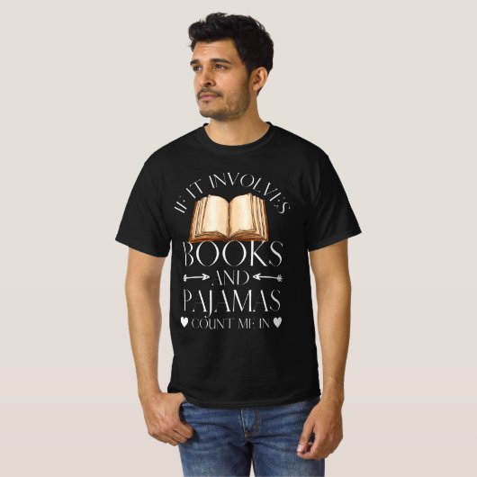 Als het boeken en pyjama's impliceert... t-shirt (Voorkant volledig)
