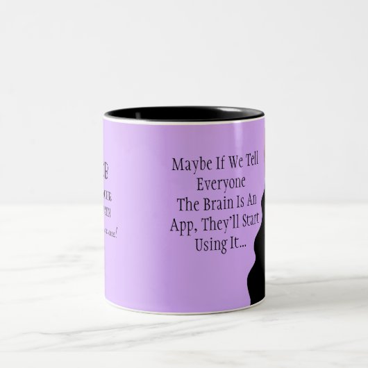 Als het brein een app was, kunnen mensen het gebru tweekleurige koffiemok (Center)