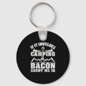 Als het Camping Bacon Funny impliceert Sleutelhanger (Voorkant)