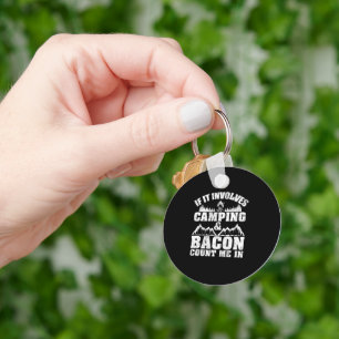 Als het Camping Bacon Funny impliceert Sleutelhanger