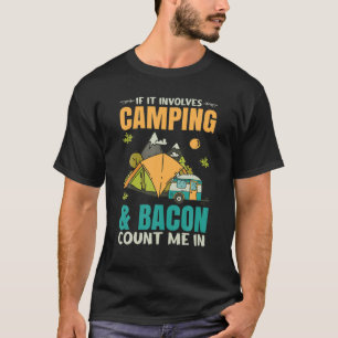 Als het Camping impliceert T-shirt