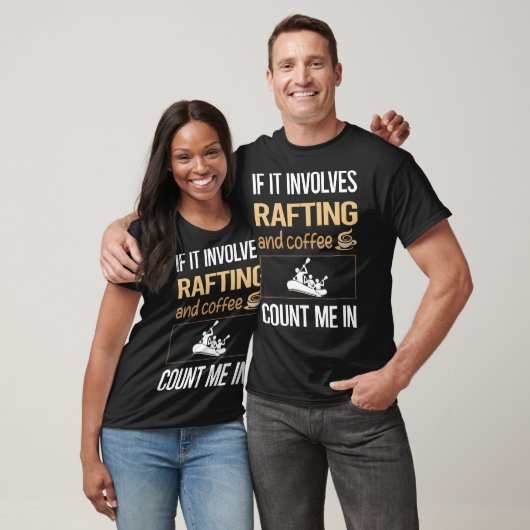 Als het Coffee Rafting impliceert T-shirt (Unisex)