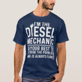 Als het dieselmechanisme uw best doet om te beschr t-shirt (Voorkant)