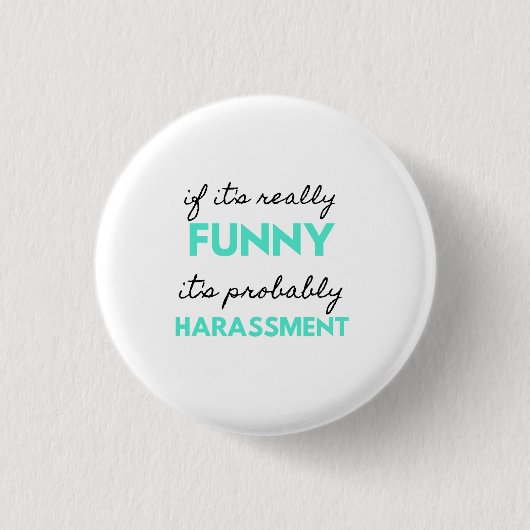 Als het echt grappig is, is het waarschijnlijk Har Ronde Button 3,2 Cm (Voorkant)