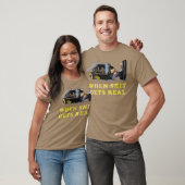 Als het echt wordt t-shirt (Unisex)