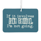 Als het Fake Smiling Funny Typografie impliceert Luchtverfrisser (Achterkant)