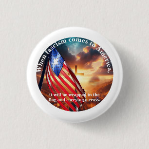 Als het fascisme naar Amerika komt___ Ronde Button 3,2 Cm