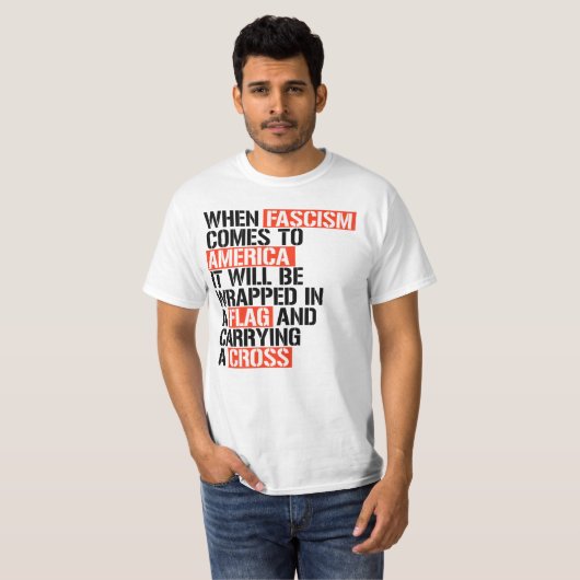 ALS HET FASCISME NAAR AMERIKA KOMT T-SHIRT (Voorkant volledig)