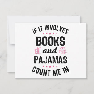Als het gaat om boeken en pyjama boek liefhebber B Bedankkaart