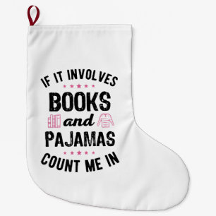 Als het gaat om boeken en pyjama boek liefhebber B Grote Kerstsok