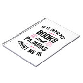 Als het gaat om boeken en pyjama boek liefhebber B Notitieboek (Linkerzijde)