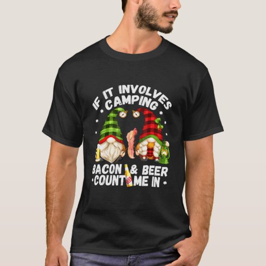 Als het gaat om Camping Bacon Tel me in Camper GN T-shirt (Voorkant)