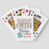 Als het gaat om Coffee and Bridge Schattigee Kaart (Achterkant)