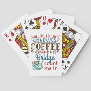 Als het gaat om Coffee and Bridge Schattigee Kaart