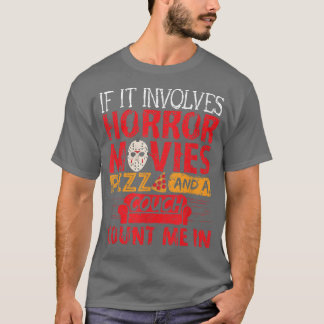 Als het gaat om horrorfilms PIZZA en een Couch Cou T-shirt