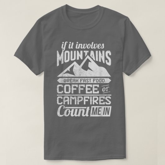 als het gebergte ontbijtkoffie of t-shirt (Design voorkant)