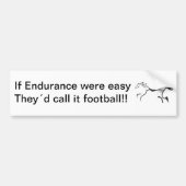 Als het gebruik van Endurance makkelijk was, Bumpersticker (Voorkant)