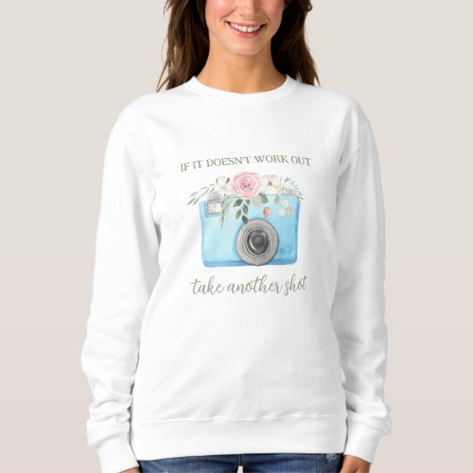 Als het geen fotograaf sweatshirt uitwerkt (Voorkant)