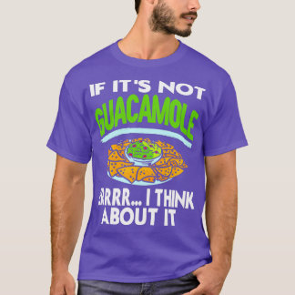 Als het geen guacamole errr is, denk ik dat het gr t-shirt