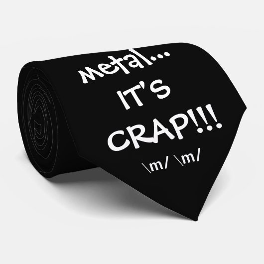 Als het geen metaal is... HET IS CRAP!!, \m/ \m/ Stropdas (Opgerold)