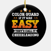 Als het Gemakkelijk was noem het maar Cheerlead Co Keramisch Ornament (Achterkant)