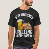 Als het grilling en beer Pork Rub Pap BQ T-shirt (Voorkant)