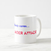 Als het iemand kan schelen........................ koffiemok (Voorkant rechts)