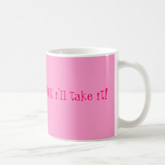Als het in PINK komt, neem ik het. Koffiemok