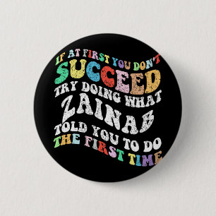 Als het je eerst niet lukt, probeer dan wat Zaina Ronde Button 5,7 Cm