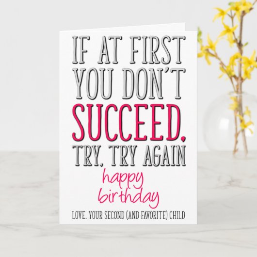 Als het je in eerste instantie niet lukt, grappige kaart (Gele Bloem)